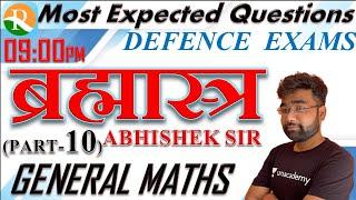 General Maths | Imp. Questions #10| AIRFORCE | NAVY | COAST GUARD | Defence Exams | Abhishek Sir