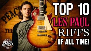 The Top 10 Les Paul Riffs of All Time!