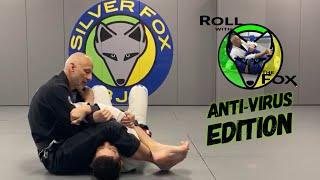 Ep:15 ROLLwithTheFOX Anti-Virus Edition| Top of Side Control Armlock Pt2, Breaking Grips, Philosophy