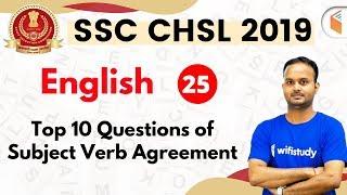 7:30 PM - SSC CHSL 2019 | English by Sanjeev Sir | Top 10 Questions of Subject Verb Agreement