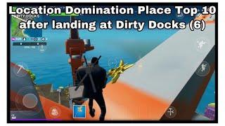 Location Domination Place Top 10 after landing at Dirty Docks (6)