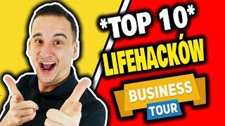*TOP 10* LIFEHACKÓW BIZNESOWYCH w BUSINESS TOUR!