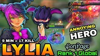 Lylia Annoying Hero 17 Kills in 9 Minute - Top 1 Global Lylia ᏰoηᎮαgε - Mobile Legends