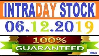 IntraDay Top 3 Jackpot Call 06.12.2019 || intraday tips || best stock for 2019..