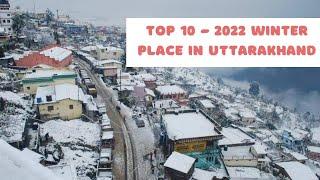 Top 10 Winter Place to Visit in Uttarakhand | Best 10 Winter Place | Best Winter Place