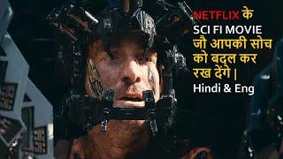 Top 10 Best Sci Fi Movies On Netflix That May Change Your Mind In Hindi & Eng