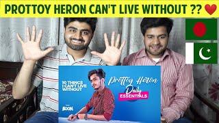 Pakistani Reaction On Important Things For Prottoy Heron | Top Bangladesh You-tuber