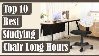 Best Chair Studying Long Hours 2020? Top  10 Best Chair Studying Chair (Buing Gide)