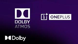 Experience the power of Dolby Atmos on the OnePlus 7T