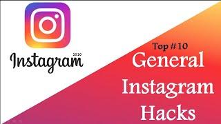 Instagram General Hacks Top #10