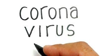 how to turn words CORONA VIRUS into sad picture of wuhan people