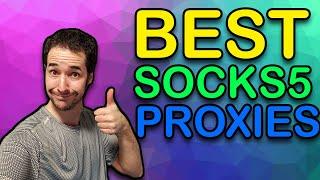 Top 5 VPNs that have Socks5 Proxies!