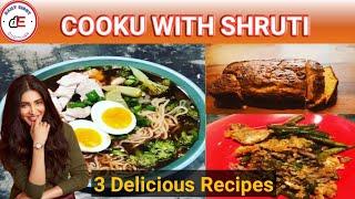 3 Mouth-watering Recepies | Cook with Shruti Haasan | Daily Eight