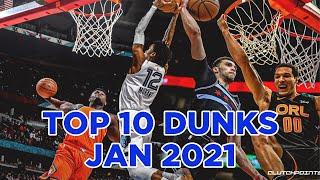 NBA TOP 10 DUNKS OF JANUARY 2021