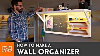 How to Make a Wall Organizer // DIY Woodworking