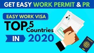 Top 5 Countries For Easy Work Visa and Living.
