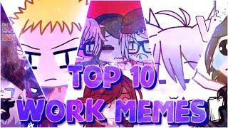 「GachaLife」TOP 10 WORK MEMES