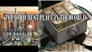 TOP 10 RICHEST PLACE IN THE WORLD || 2021