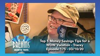 Top 5 Money Savings Tips for a Walt Disney World Vacation - Tracey Heinrichs | 03/10/20