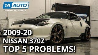 Top Problems Nissan 370z 2009-20