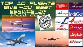 Top 10 Flights Give You Best Service In India 2021||भारत की Top 10 उड़ानें||