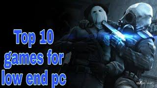 TOP 10 GAMES FOR LOW END PC | 2GB/4GB RAM |