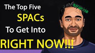 Top Five SPACs to Buy Right Now!!!