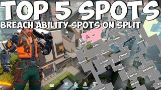 My Top 5 Ability Spots For Breach On Split! | Valorant Breach Guide