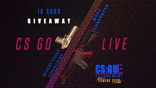 [GIVEAWAY ] !giveaway | CSGO LIVE | DREAM OF 1K !ig !discord