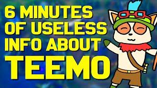 6 Minutes of Useless Information about Teemo! (Ft. Pianta!)