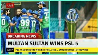 PSL 5 - MULTAN SULTANS CHAMPIONS OF PSL 2020 || PSL 2020 LATEST NEWS || PSL 5 WINNER ANNOUNCED