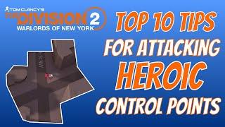 The Division 2 | Top 10 Tips for Soloing Heroic Control Points