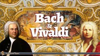 Bach & Vivaldi - The Best of Baroque Music