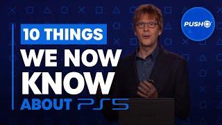 10 THINGS WE NOW KNOW ABOUT PS5 | PlayStation 5