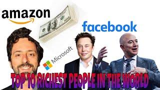 Top 10 richest people in the World 2021.