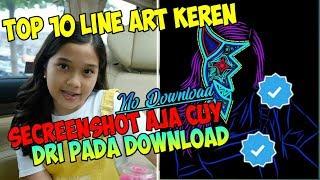 Kumpulan Line Art keren Untuk Quoteser Top 10 2020 || Menurut Official_AT