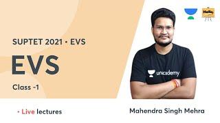 EVS class -1 | UPTET/ CTET 2021 | Hello Teachers | Mahendra Singh Mehra