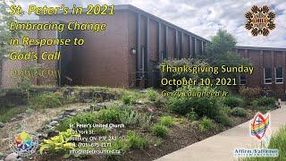 St. Peter's Thanksgiving Sunday Service - October 10, 2021