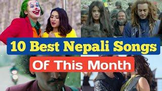 Top 10 Best Nepali Songs Of This Month - Magh 2076 ( 2020 February )