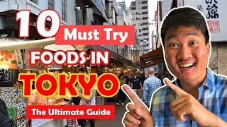 10 Must Try Foods in Tokyo | Tokyo Food Guide