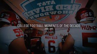 College Football Moments of the Decade | 2010-2019