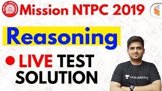 10:00 AM - RRB NTPC 2019 Lockdown Series | Reasoning by Deepak Sir | Live Test Solution