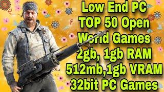 TOP 50 Low End PC Open World Games for 2gb & 1gb Ram || PC Games for 512 MB VRAM, 1 GB VRAM