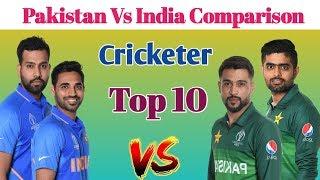 Top 10 Most Dangerous l Pakistan Vs India Team Full Comparison _ Talib Sports