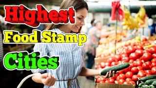 10 Cities with the most FOOD STAMP recipients.