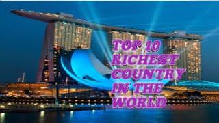 Tech Trends - Top 10 Richest Country in the world