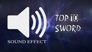 TOP 10 Sword Sound Effects HQ