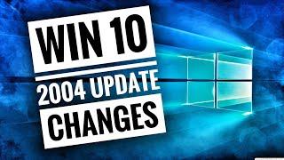 Windows 10 - Update 2004 CHANGES (Vs. 1909)