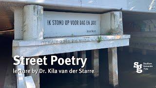 Watch online lecture | Street Poetry | Dr. Kila van der Starre