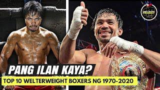 Pacquiao PASOK sa Top 10 Welterweights (1970-2020) ng CBS Sports | Pero pang ilan kaya?